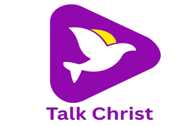 TALK CHRIST